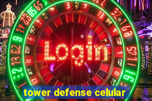 tower defense celular